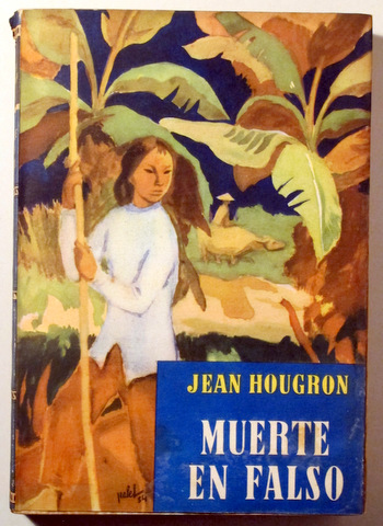 MUERTE EN FALSO - Barcelona 1955 - Primera edición en español