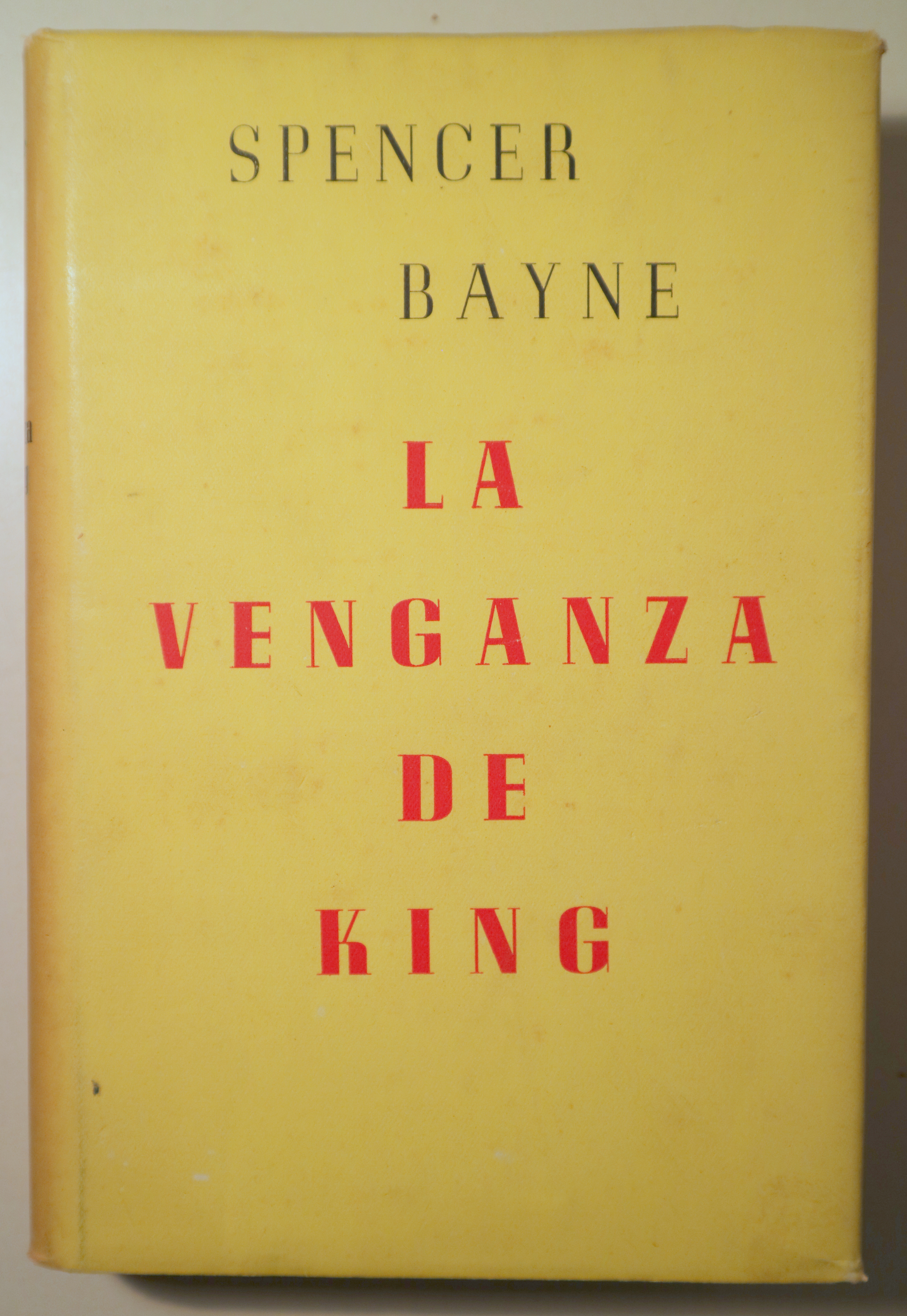 LA VENGANZA DE KING - Buenos Aires 1945