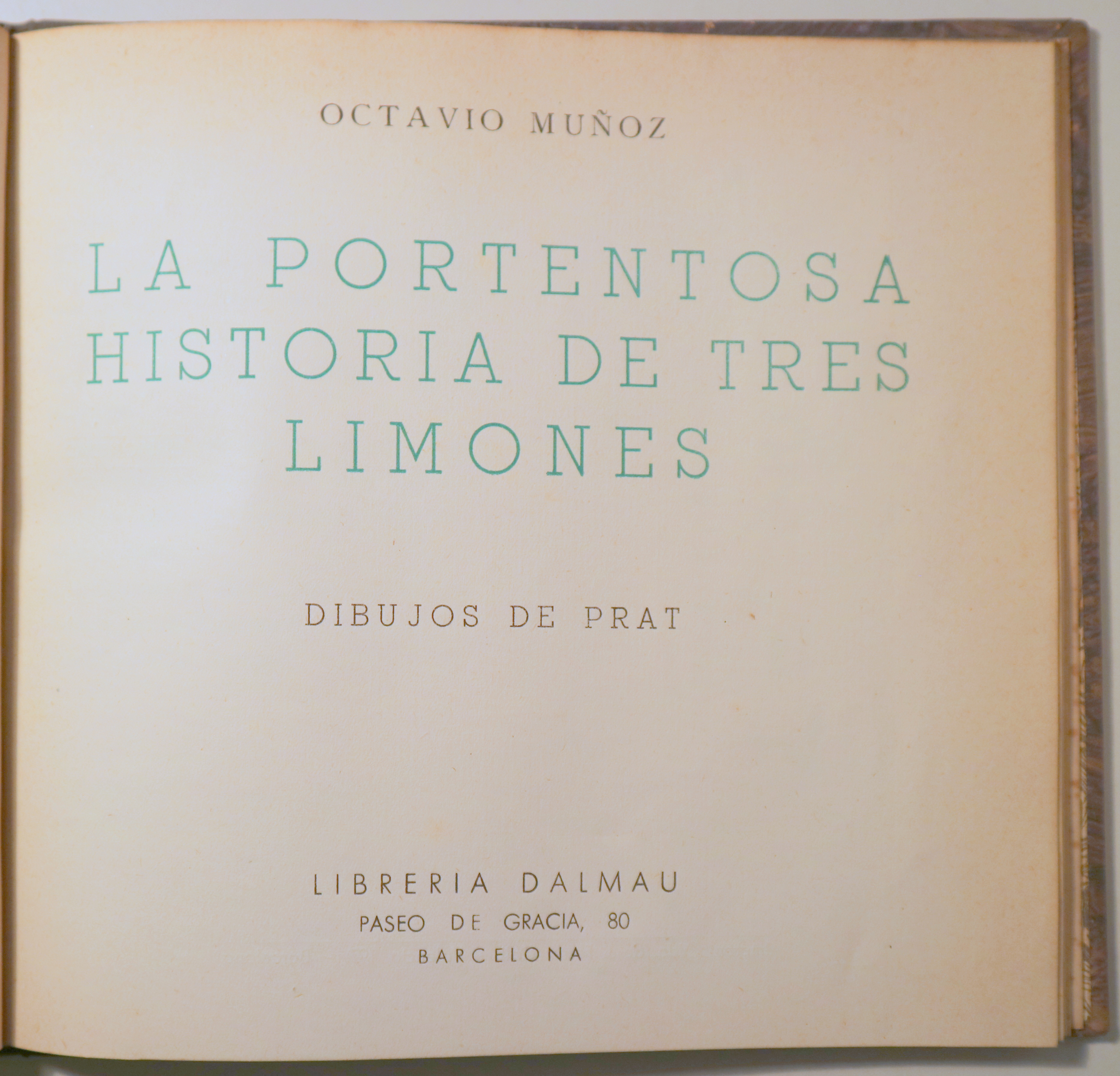 LA PORTENTOSA HISTORIA DE TRES LIMONES - Barcelona c. 1930. - Ilustrado