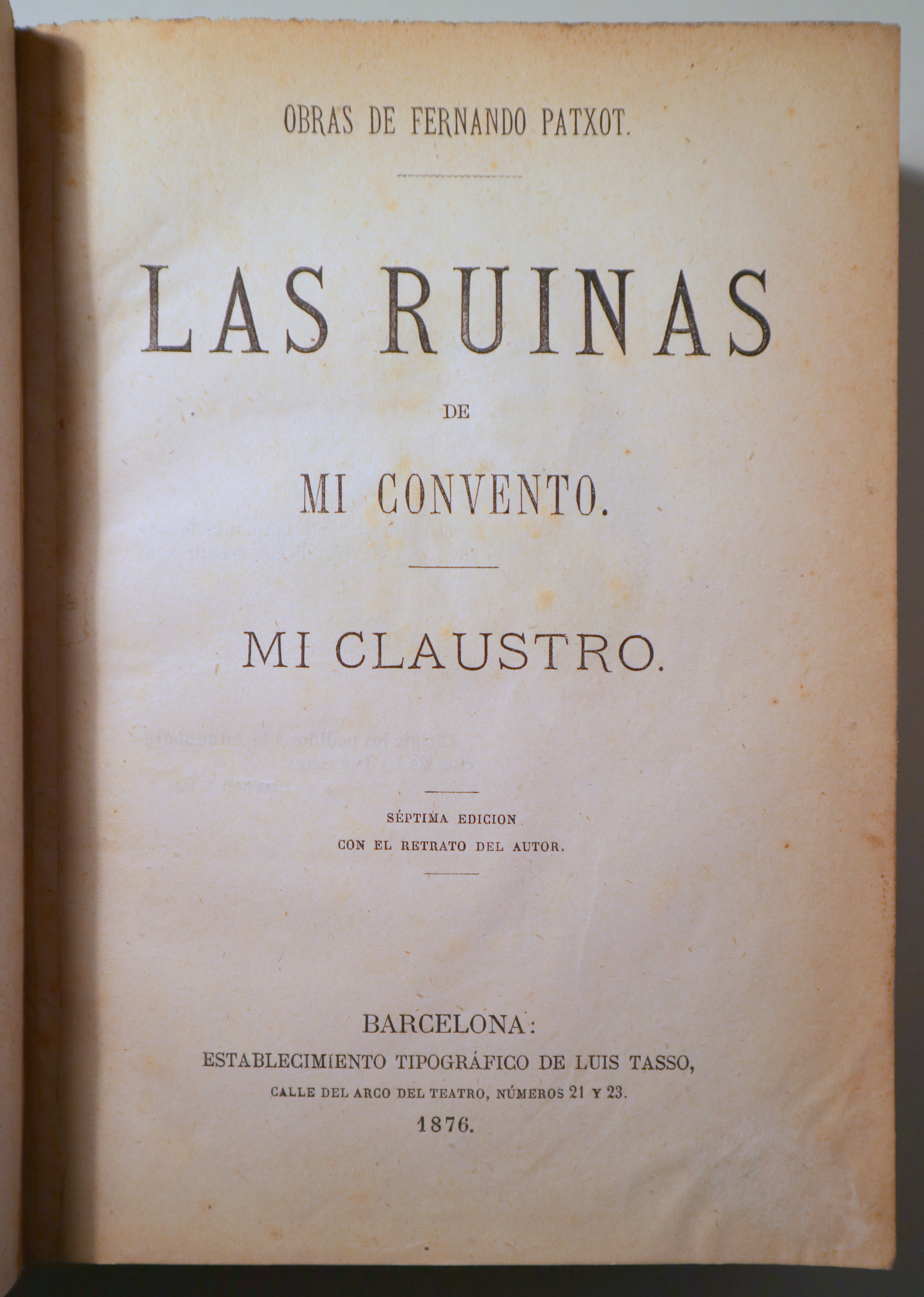 LA RUINAS DE MI CONVENTO (3 libros en un tomo) - Barcelona 1876 - Ilustrado
