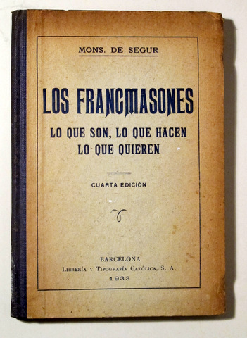 LOS FRANCMASONES - Barcelona 1933