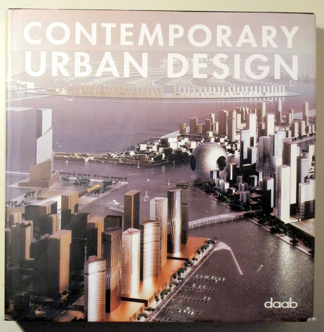 CONTEMPORARY URBAN DESIGN - Cologne 2009 - Muy ilustrado