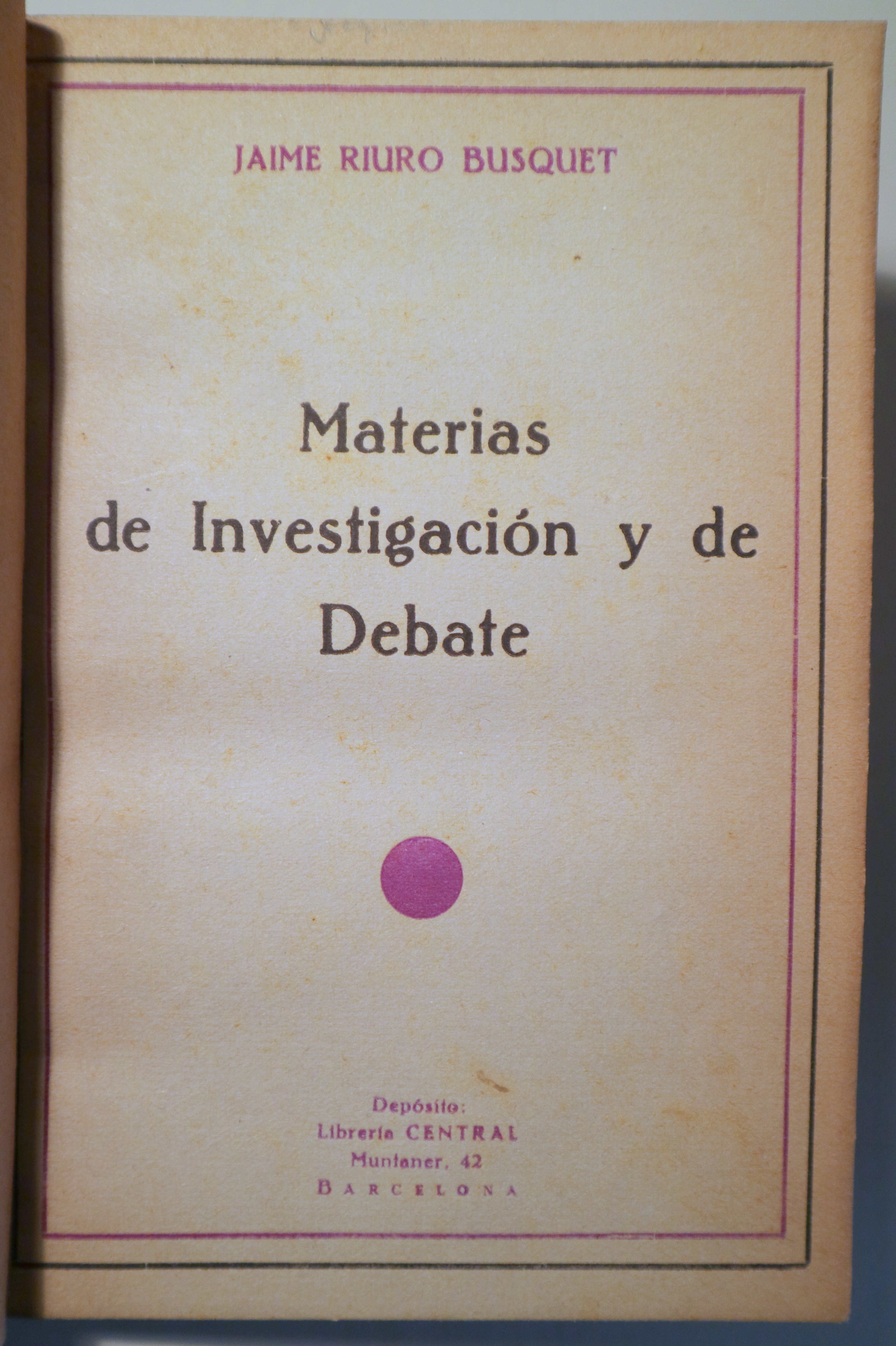 MATERIAS DE INVESTIGACIÓN Y DE DEBATE - Barcelona c. 1920
