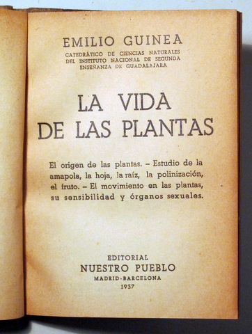 LA VIDA DE LAS PLANTAS - Barcelona 1937 - Ilustrado - 1ª edición