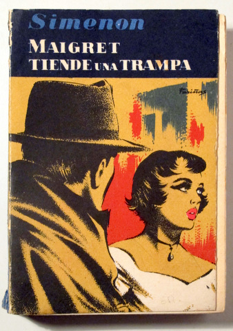 MAIGRET TIENDE UNA TRAMPA - Barcelona 1956 - 1ª edición en español