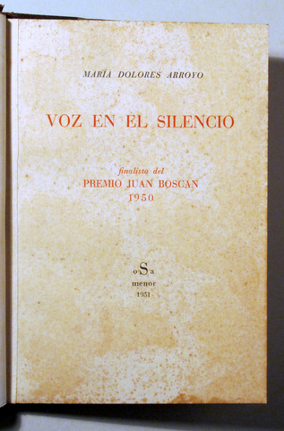 VOZ EN EL SILENCIO. Finalista del Premio Juan Boscán 1950 -  Barcelona 1951