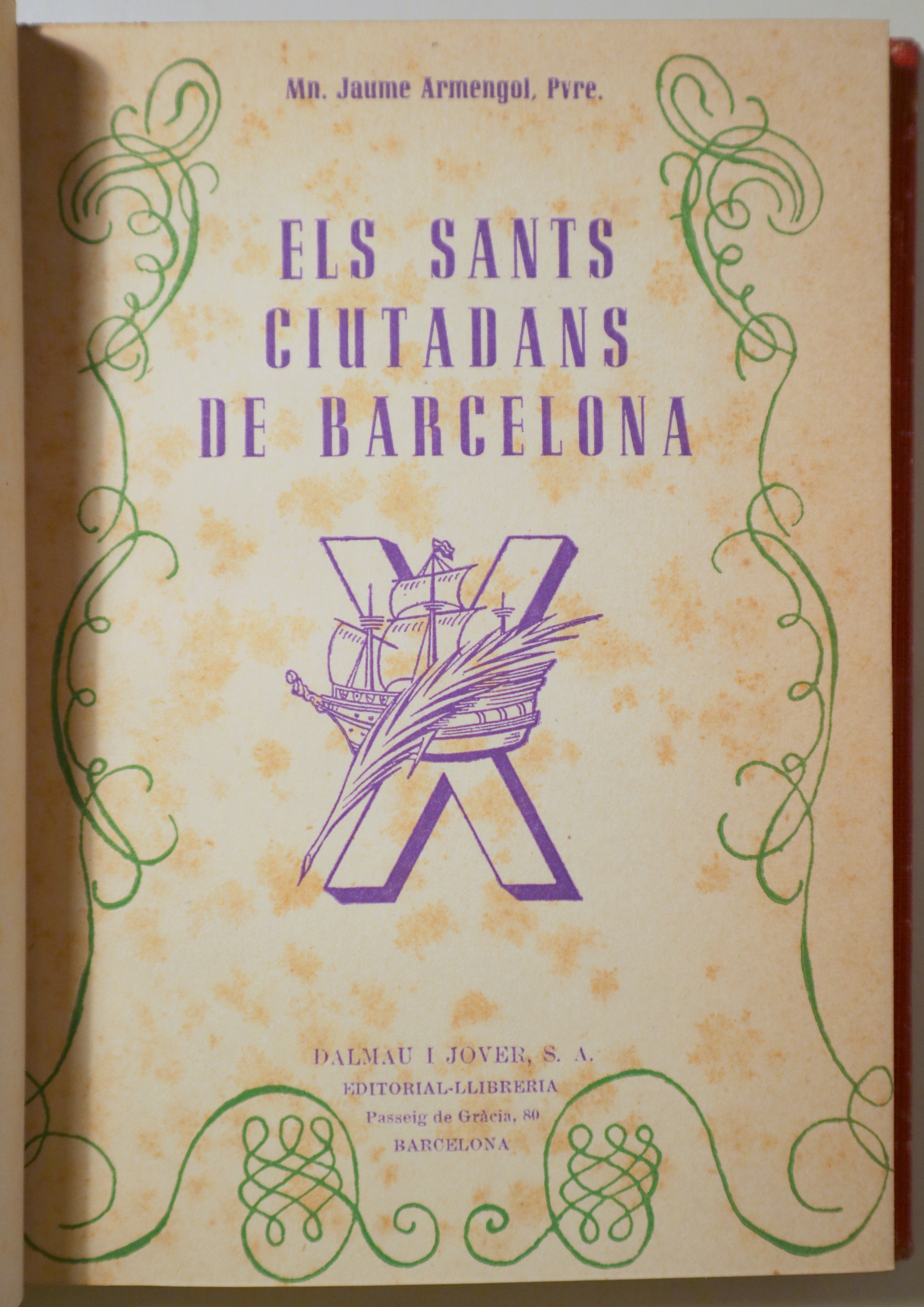 ELS SANTS CIUTADANS DE BARCELONA - Barcelona 1949 - Ilustrado