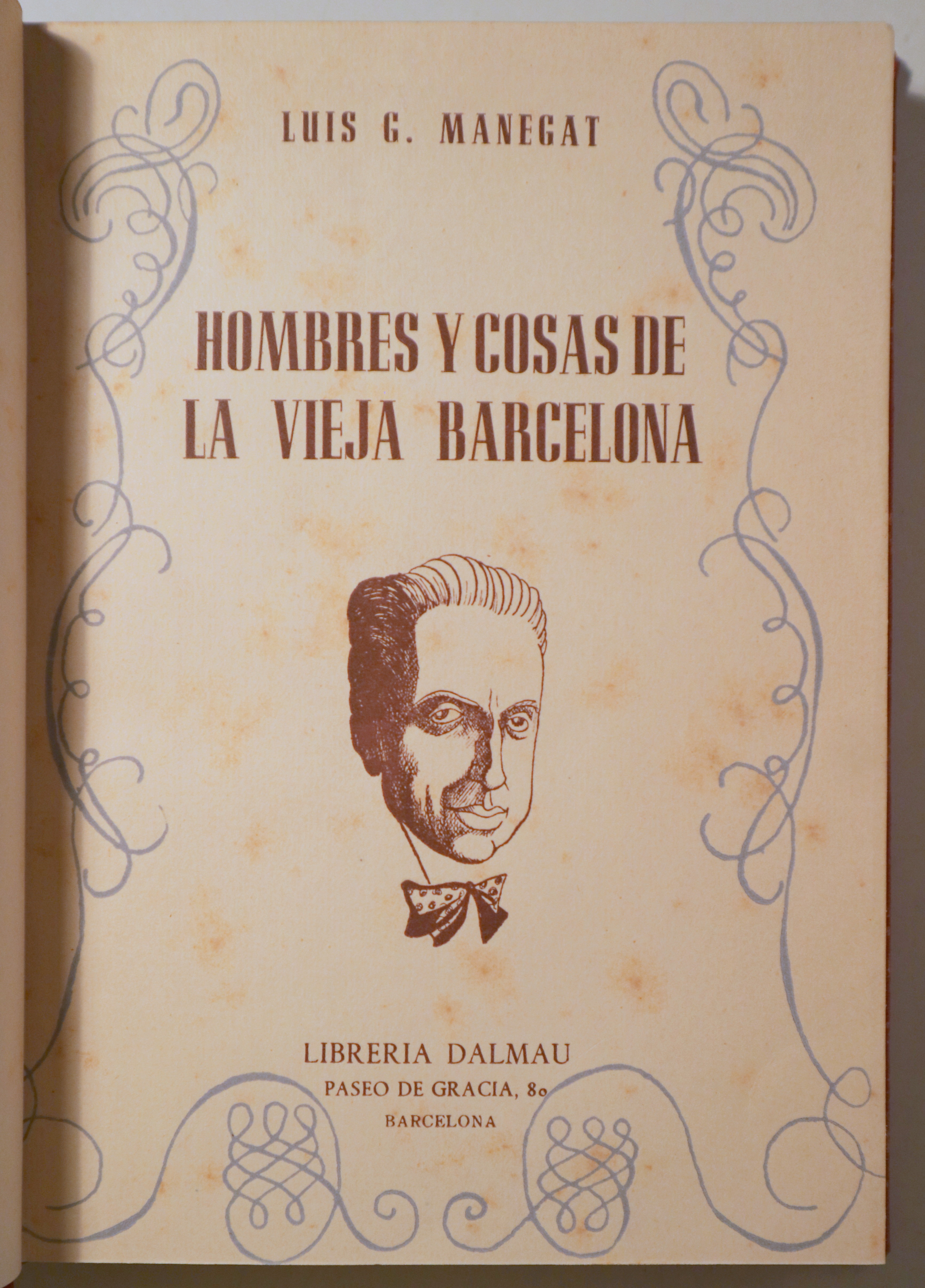HOMBRES Y COSAS DE LA VIEJA BARCELONA - Barcelona 1944 - Ilustrado