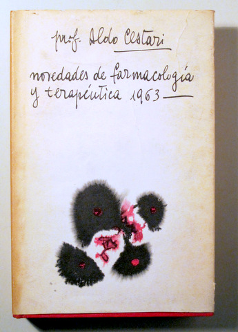 NOVEDADES DE FARMACOLOGÍA Y TERAPÉUTICA 1963 - Barcelona 1964