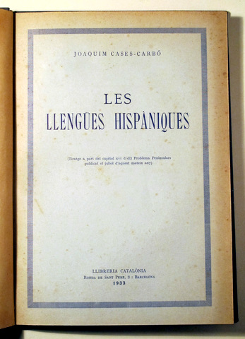 LES LLENGÜES HISPÀNIQUES - Barcelona 1933