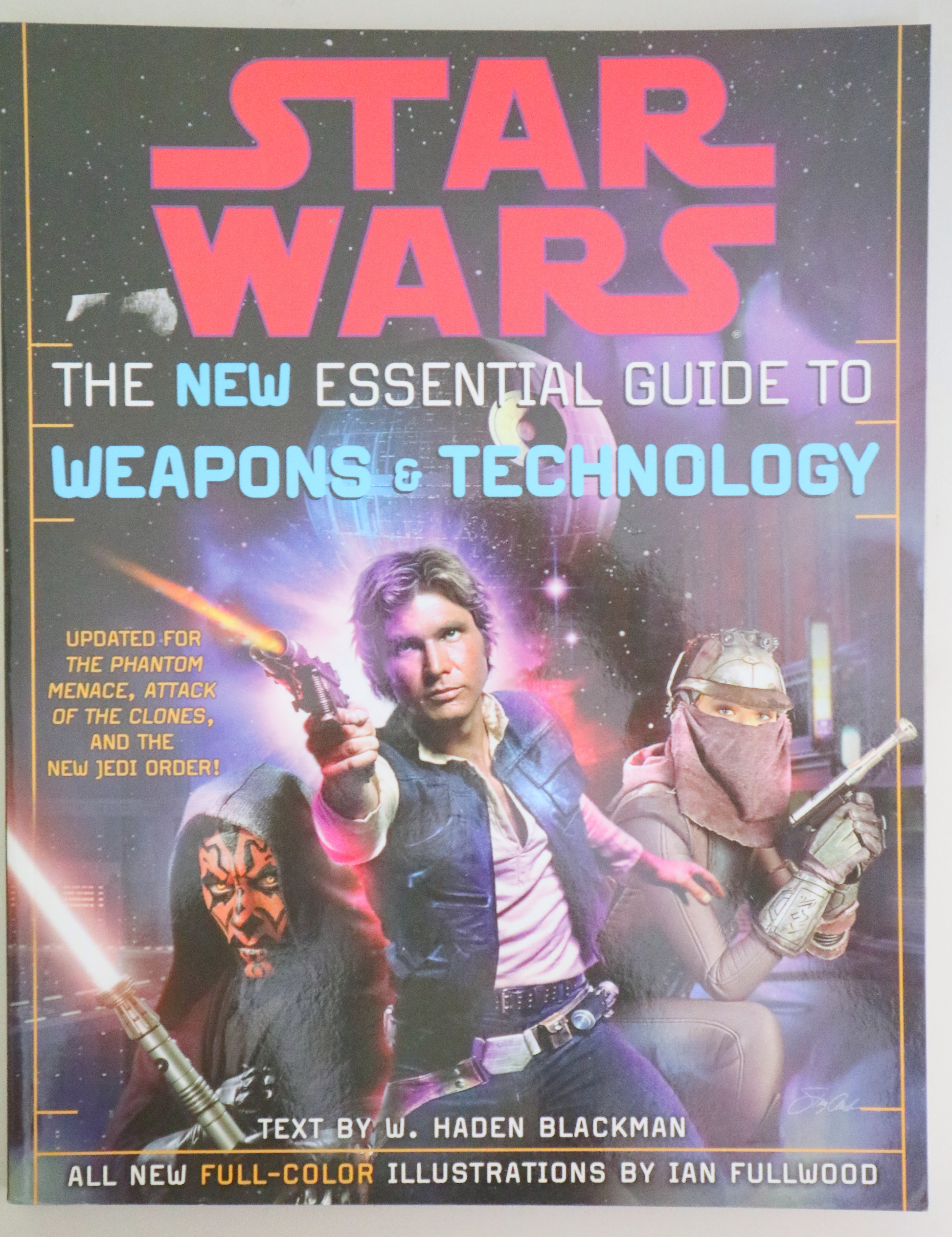 STAR WARS. THE NEW ESSENTIAL GUIDE TO WEAPONS AND TECHNOLOGY - New York 2004 - Ilustrado - Book in english
