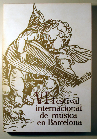 VI FESTIVAL INTERNACIONAL DE MÚSICA EN BARCELONA - Barcelona 1968 - Muy ilustrado