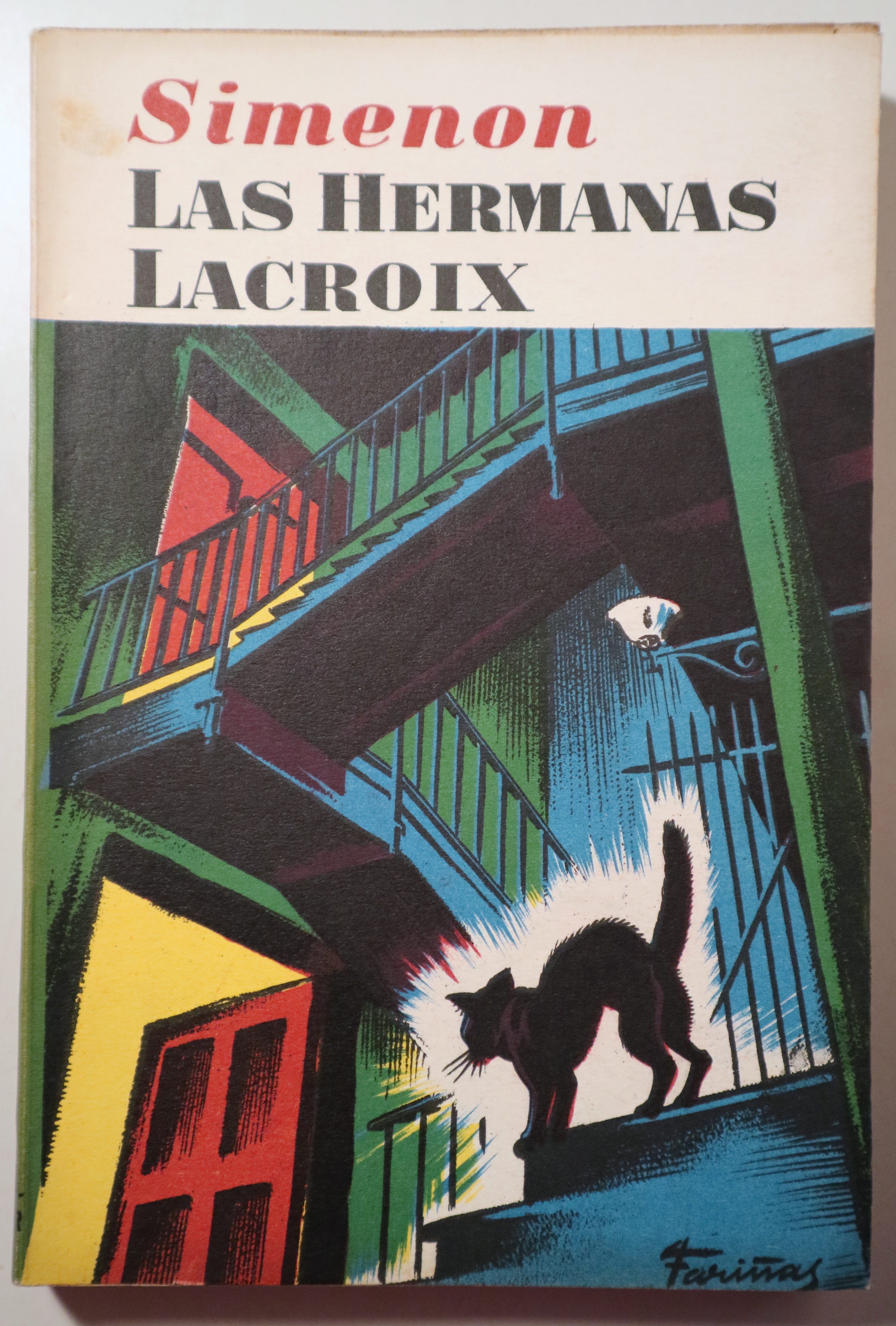 LAS HERMANAS LACROIX - Barcelona 1954 - 1ª edición en espaol