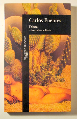 DIANA O LA CAZADORA SOLITARIA - Madrid 1994 - 1ª edición