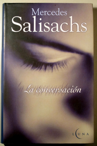 LA CONVERSACIÓN - Barcelona 2002 - 1ª edición