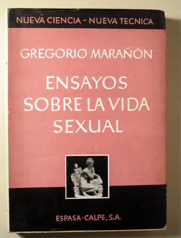ENSAYOS SOBRE LA VIDA SEXUALm nueva edicion muy corregida - Madrid 1960