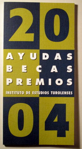 AYUDAS-BECAS-PREMIOS 2004 - Teruel 2004