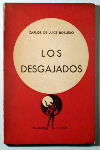 LOS DESGAJADOS - Barcelona 1961 - 1ª edición - Dedicado
