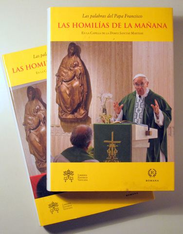 LAS HOMÍLIAS DE LA MAÑANA (2 vol) - Madrid 2013