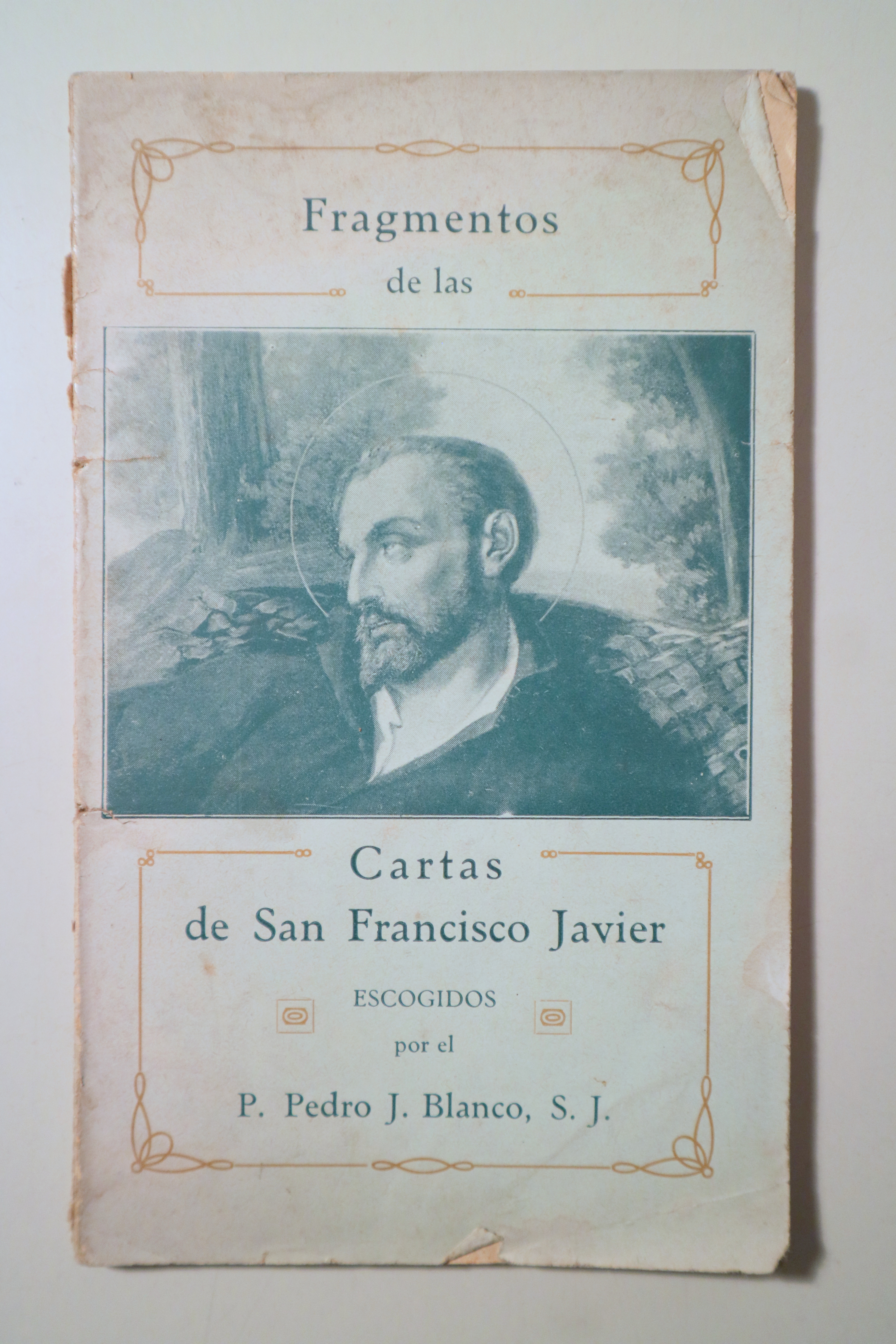 FRAGMENTOS DE LAS CARTAS DE SAN FRANCISCO JAVIER - Barcelona 1924