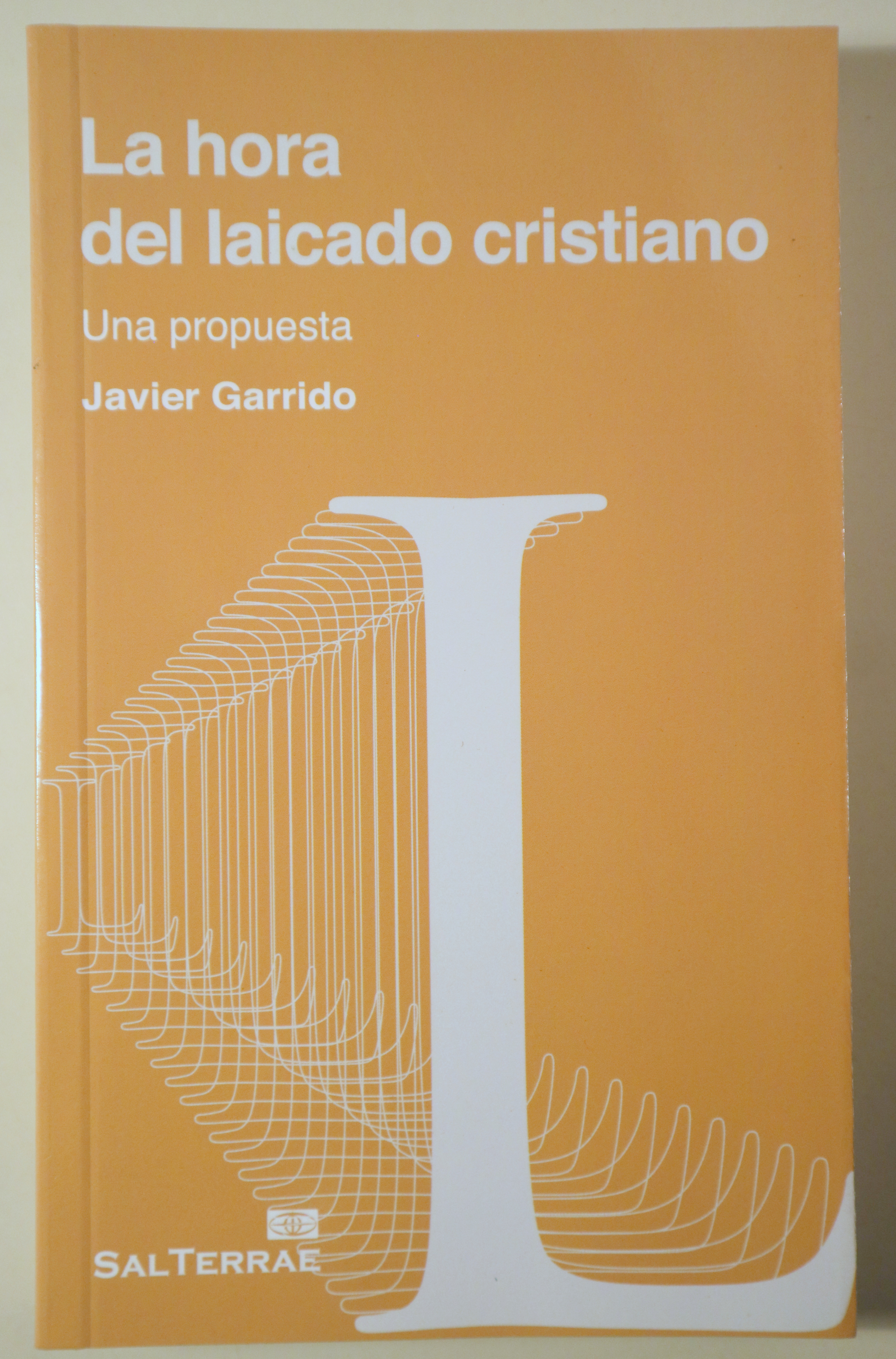 LA HORA DEL LAICADO CRISTIANO. Una propuesta - Santander 2016 - Ilustrado
