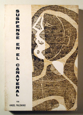 SUSPENSE EN EL CAÑAVERAL - Barcelona 1970 - 1ª edición