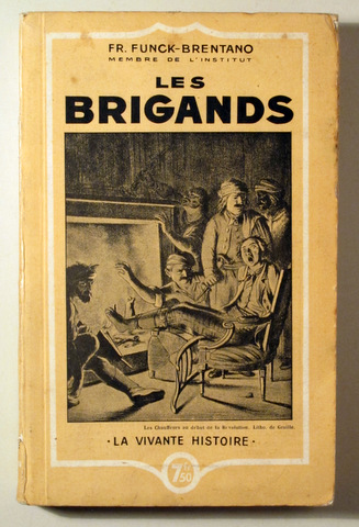 LES BRIGANDS - Paris 1937