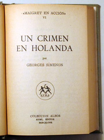 UN CRIMEN EN HOLANDA - Barcelona 1950