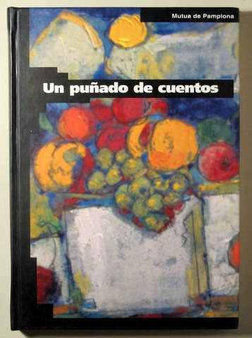 UN PUÑADO DE CUENTOS - Pamplona 1998