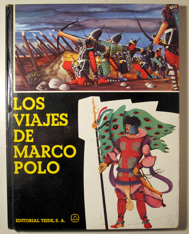 LOS VIAJES DE MARCO POLO - Barcelona 1962 - Ilustrado