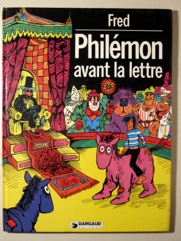 PHILÉMON AVANT LA LETTRE. Le mystere de la clairiere des trois hiboux - Paris 1978 - Ilustrado - 1ª edición