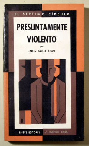 PRESUNTAMENTE VIOLENTO - Buenos Aires 1969