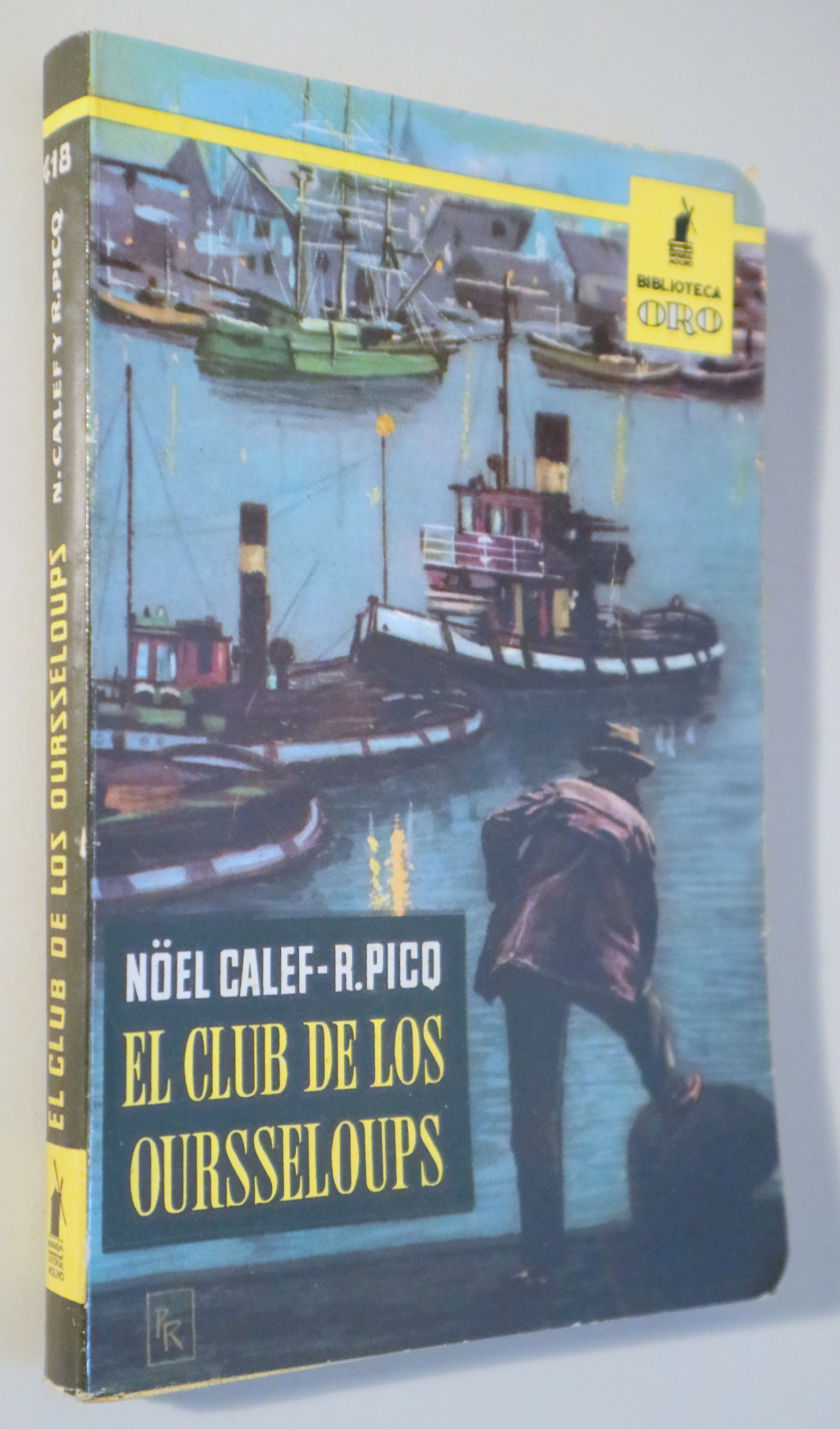 EL CLUB DE LOS OURSSELOUPS - Barcelona 1960
