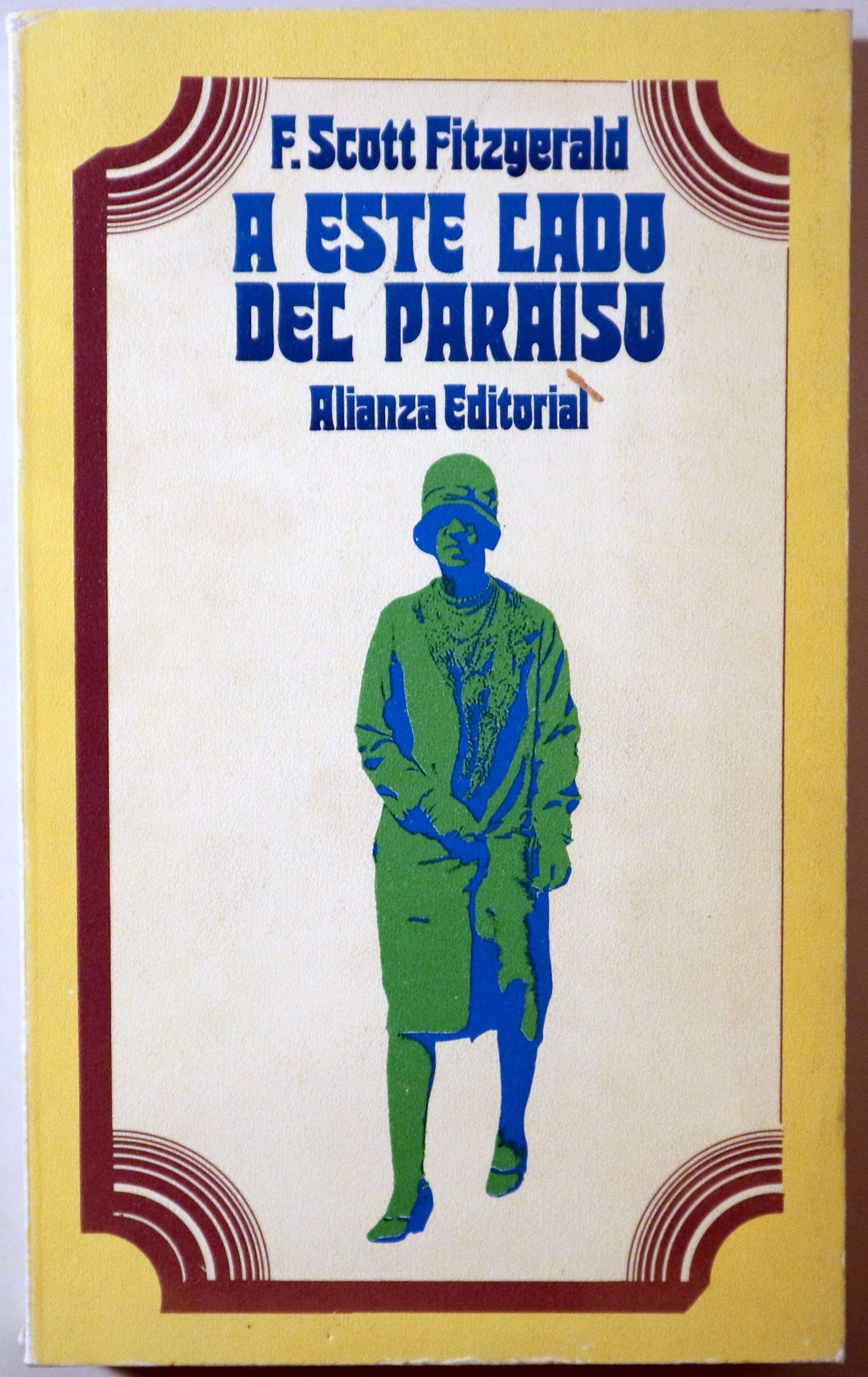 A ESTE LADO DEL PARAISO - Madrid 1985