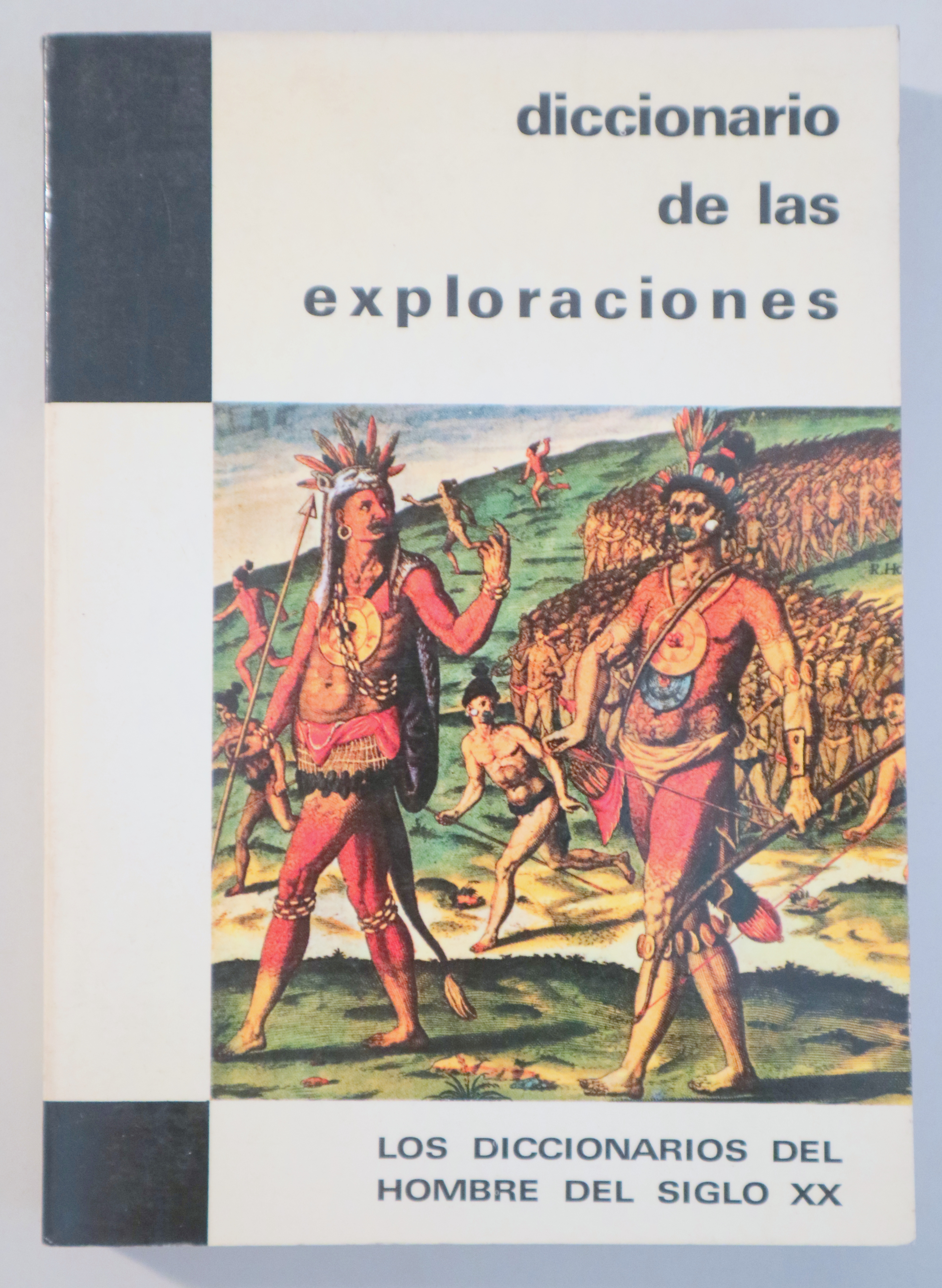 DICCIONARIO DE LAS EXPLORACIONES - Barcelona 1970 - Ilustrado