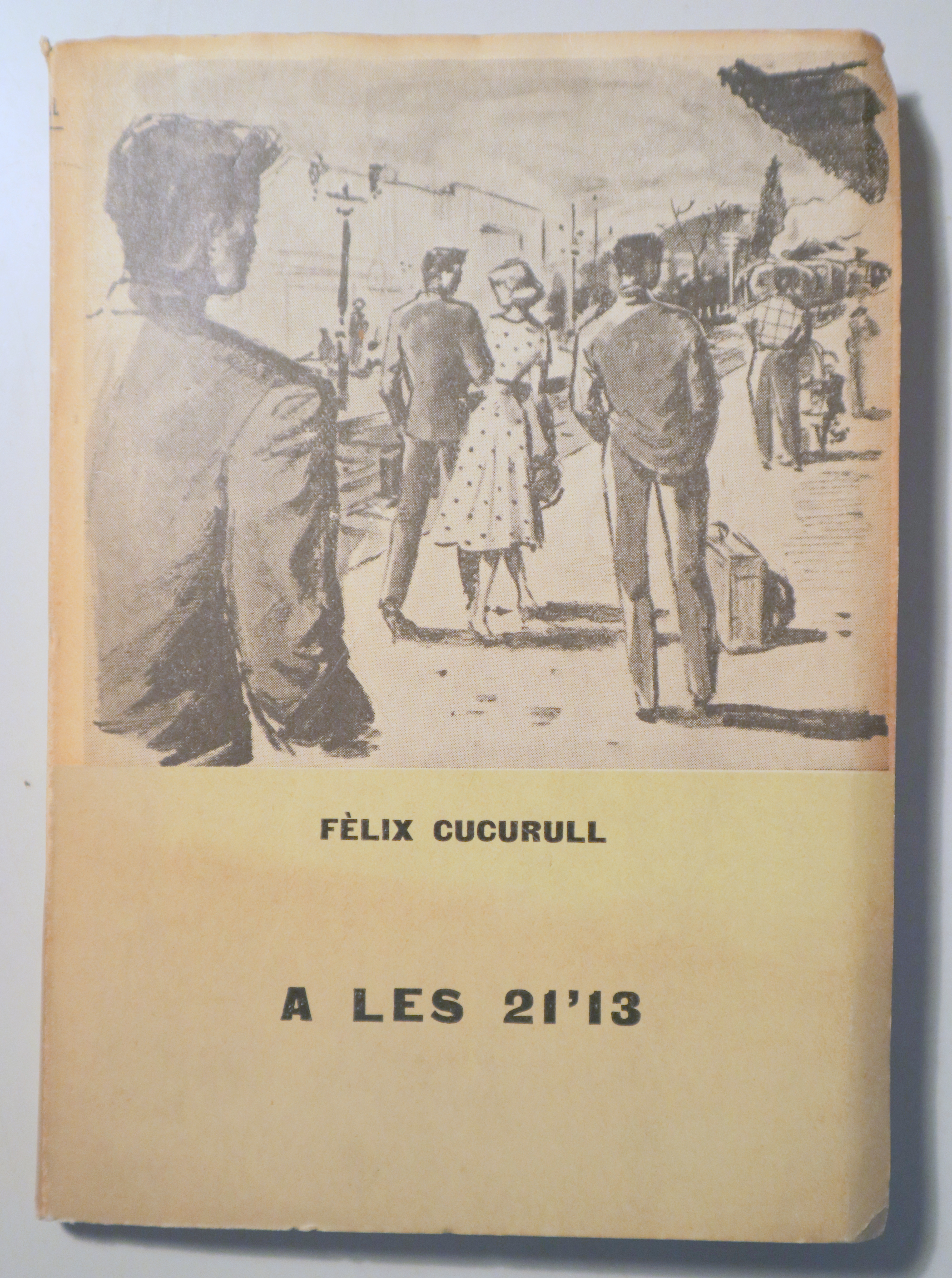 A LES 21'13 - Barcelona 1956 - 1ª edició.