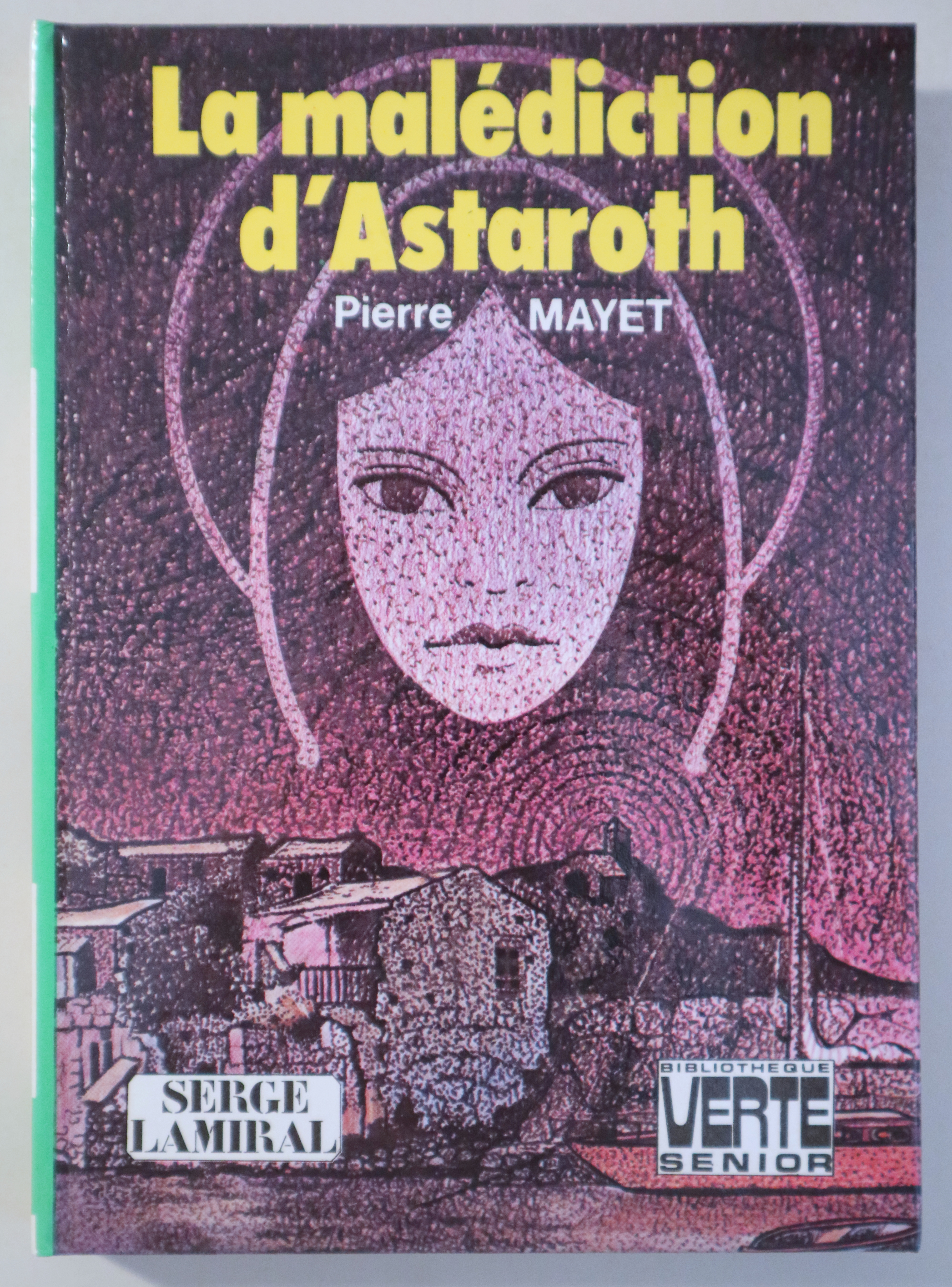 LA MALÉDICTION D'ASTAROTH - Montrouge 1978 - Ilustrado