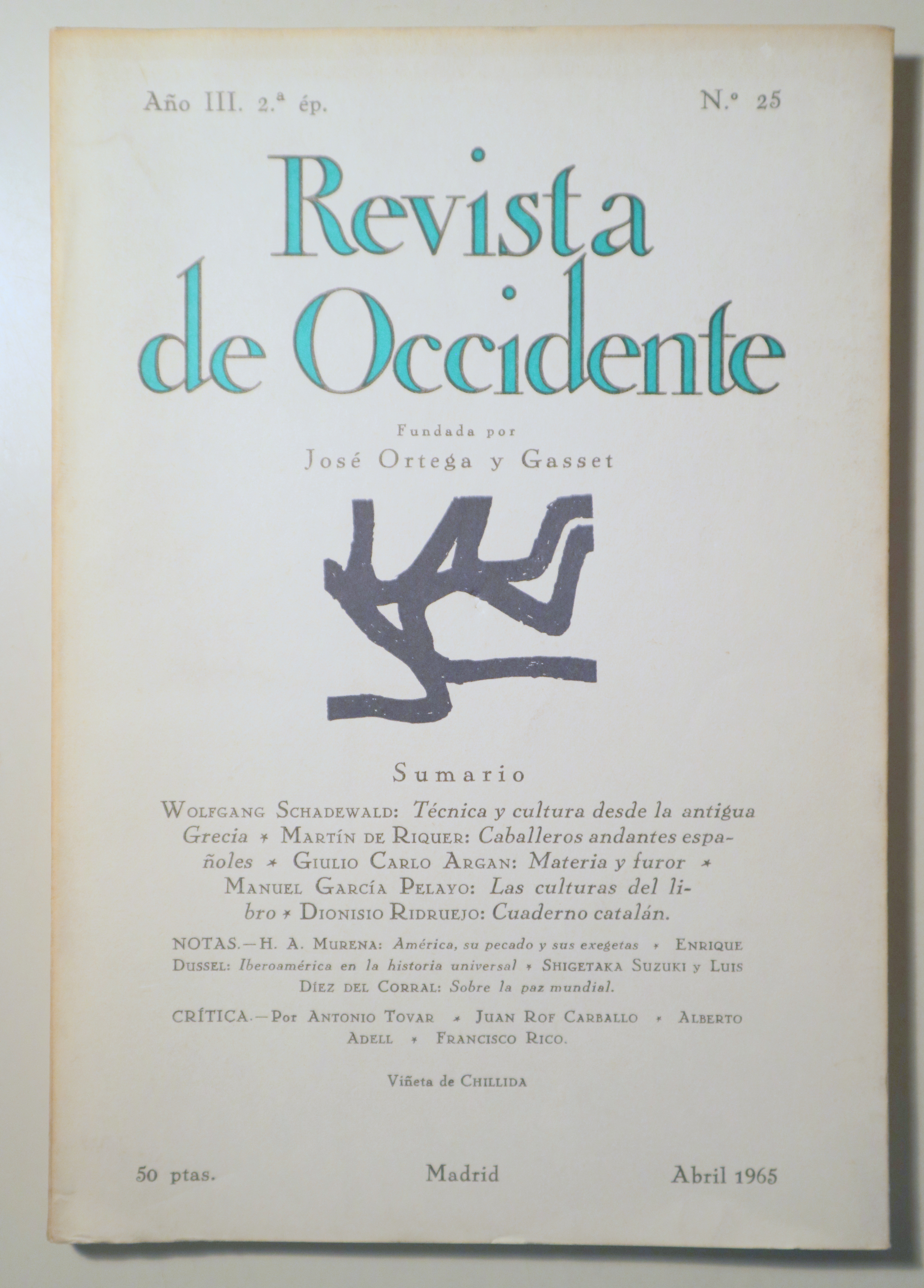 REVISTA DE OCCIDENTE. Núm.25. Abril 1965 - Madrid 1965