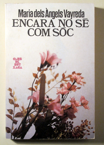 ENCARA NO SÉ COM SÓC - Barcelona 1985