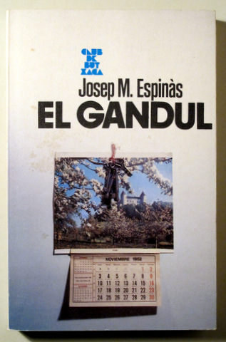 EL GANDUL - Barcelona 1985