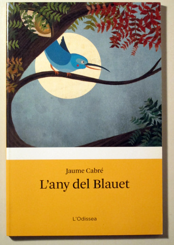 L'ANY DEL BLAUET - Barcelona 2012 - Molt il·lustrat