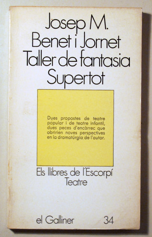 TALLER DE FANTASIA (LA NIT DE LES JOGUINES). SUPERTOT - Barcelona 1976 - 1ª edició