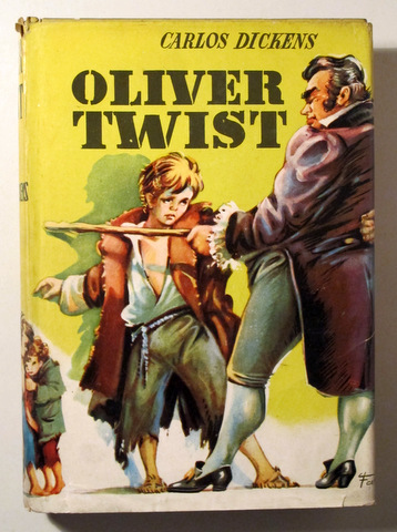 OLIVER TWIST - Barcelona s/f - Ilustrado