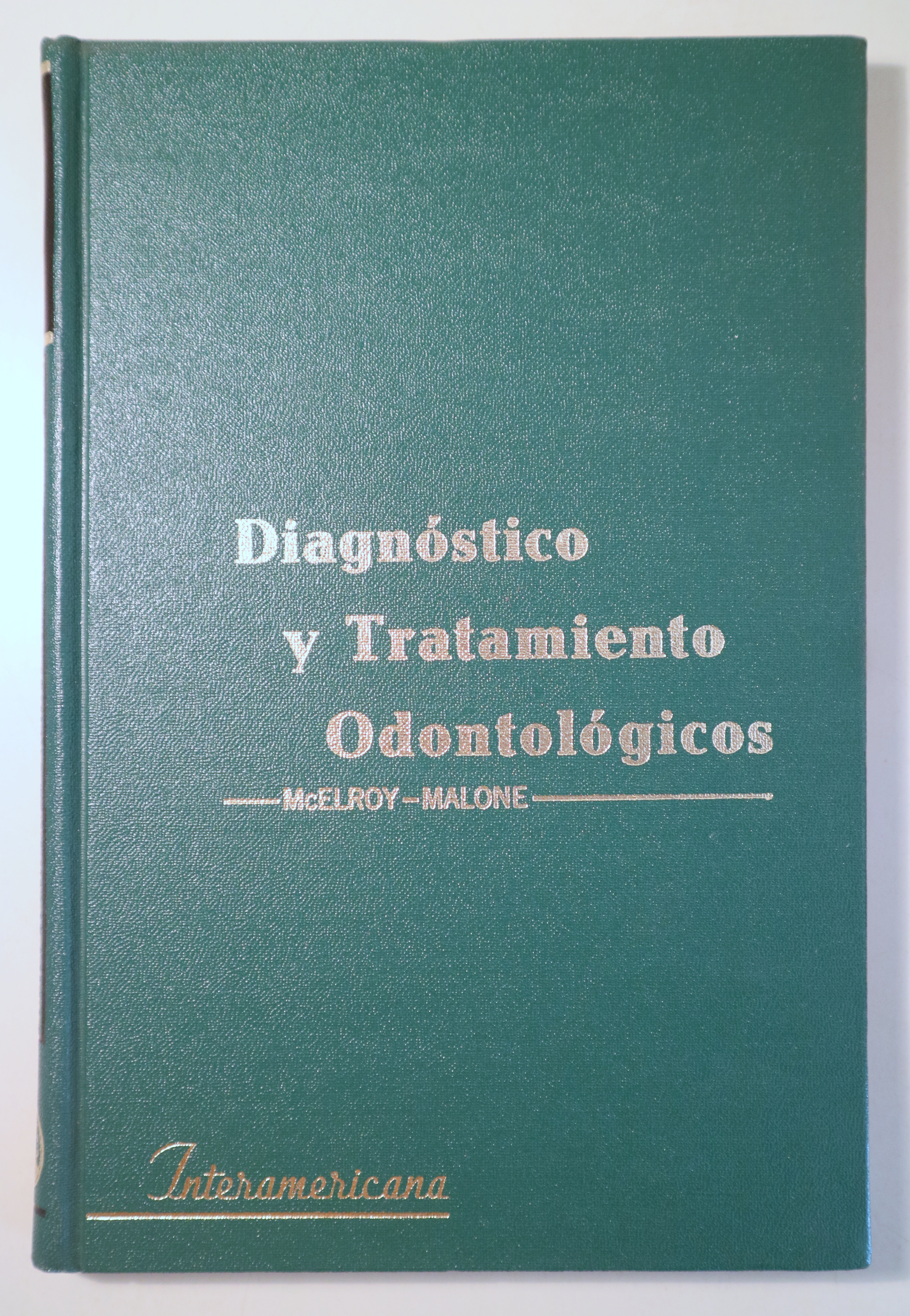 DIAGNÓSTICO Y TRATAMIENTO ODONTOLÓGICOS - México 1971 - Ilustrado