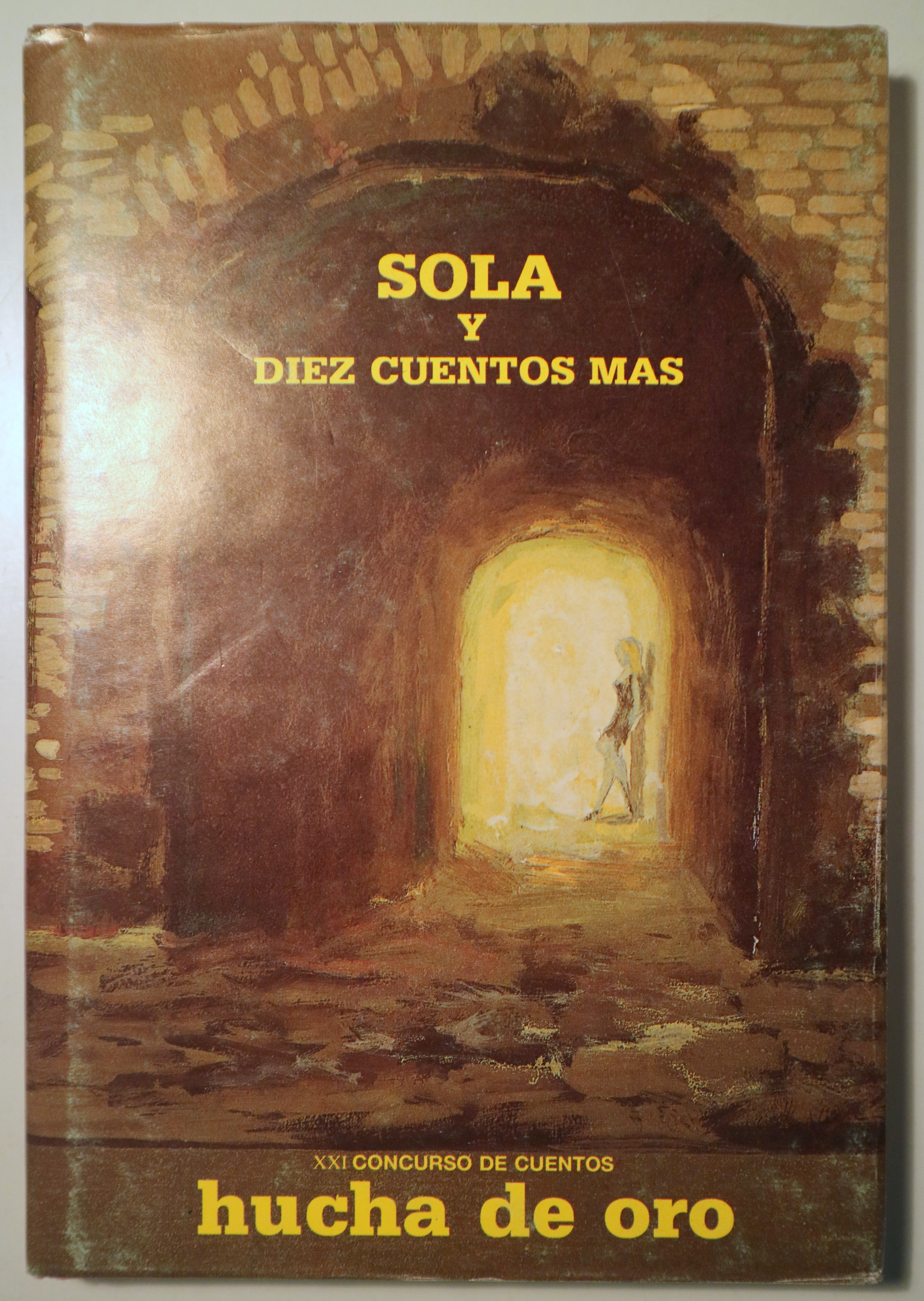 SOLA Y DIEZ CUENTOS MÁS - Madrid 1987 - Ilustrado