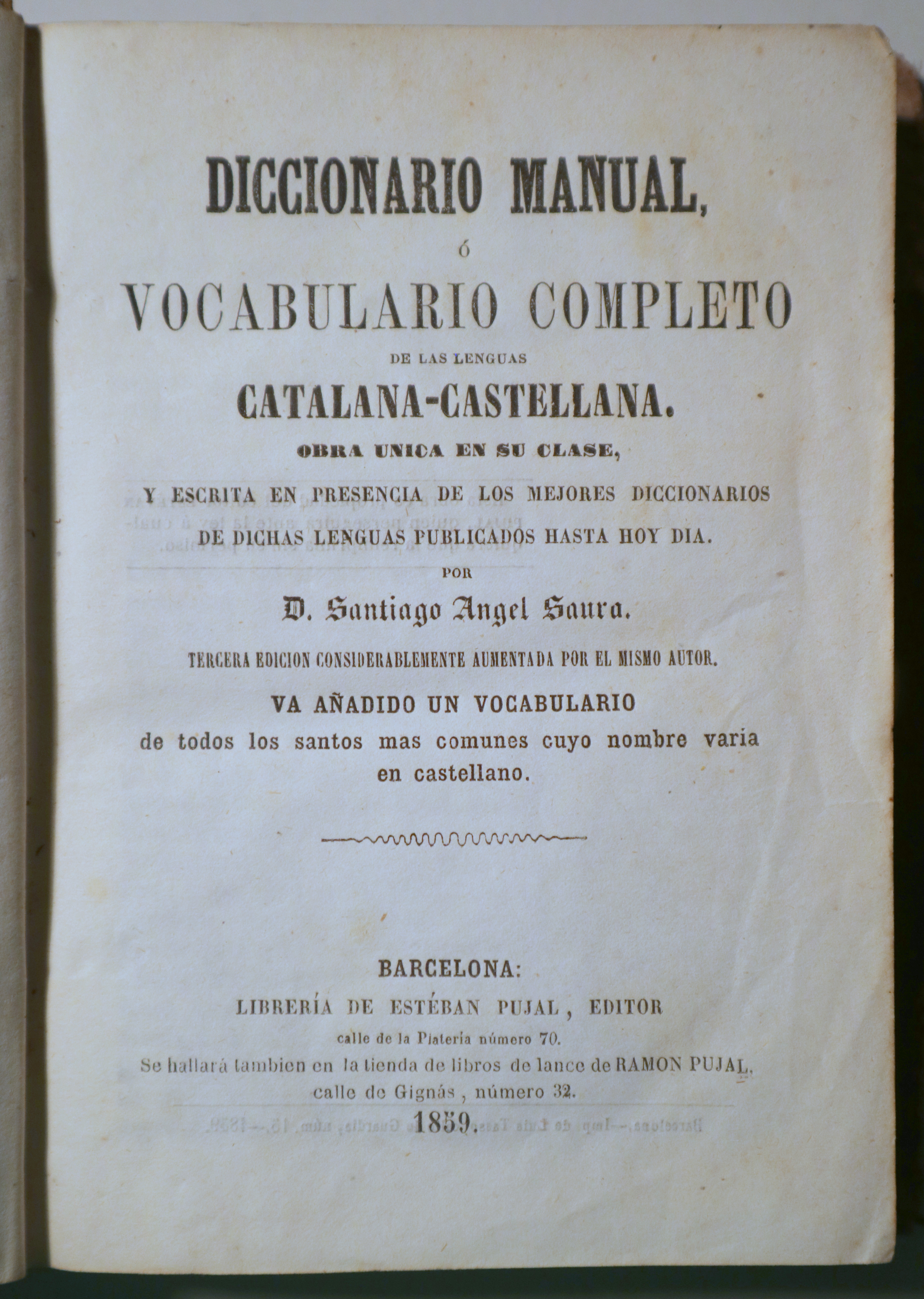 DICCIONARIO MANUAL de las lenguas CASTELLANA-CATALANA - Barcelona 1859