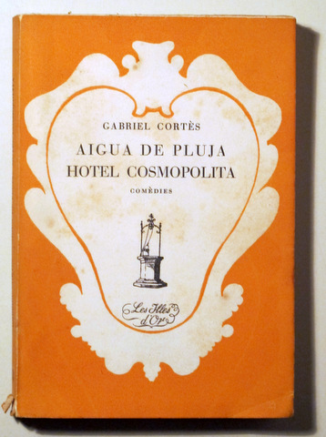 AIGUA DE PLUJA. HOTEL COSMOPOLITA. Comèdies - Palma de Mallorca 1953