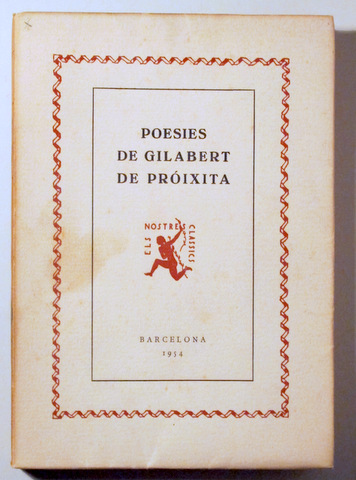 POESIES DE GILABERT DE PRÓIXITA - Barcelona 1954 - Paper de fil