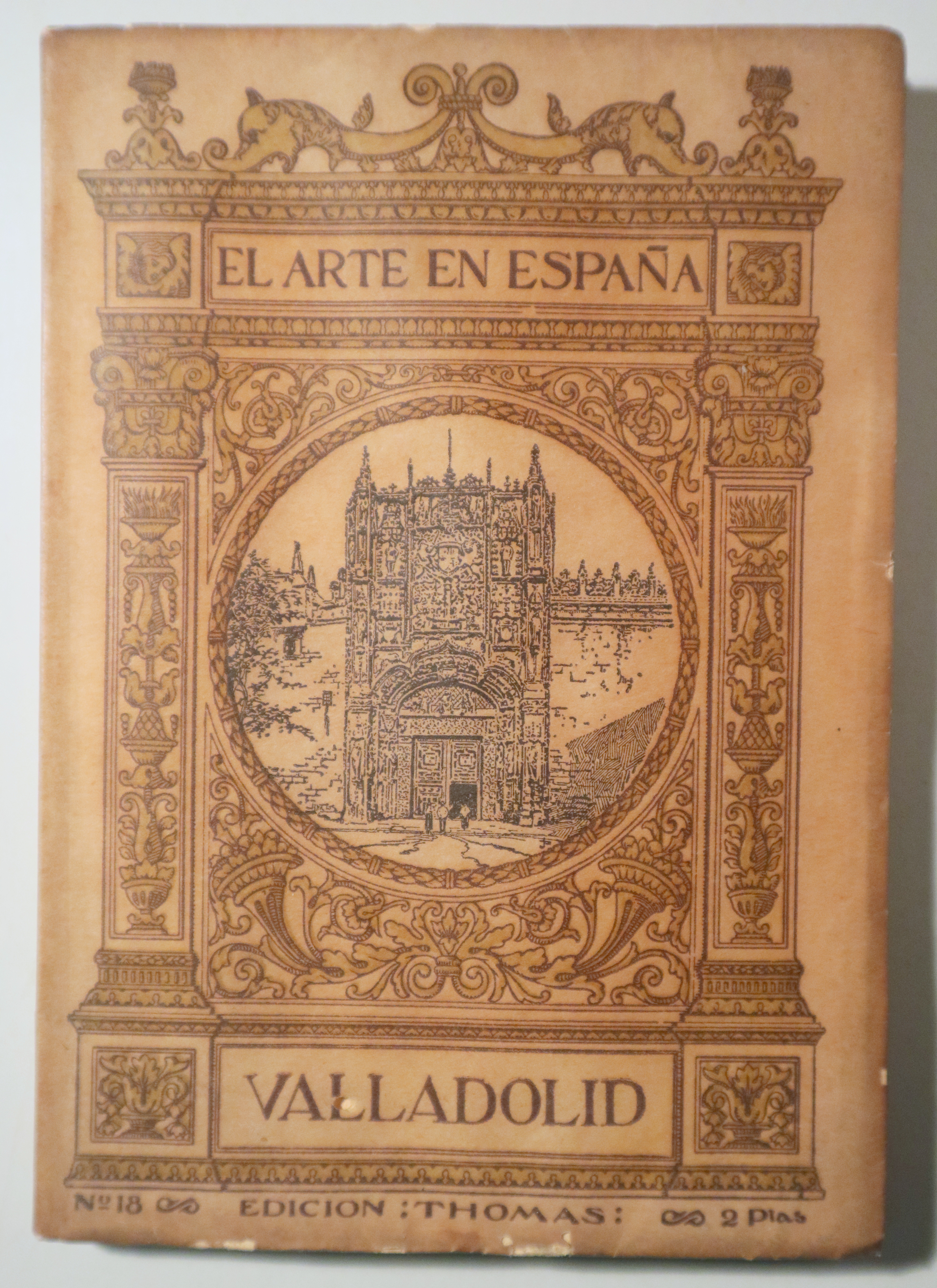 EL ARTE EN ESPAÑA nº 18. Valladolid - Barcelona s/f - Muy ilustrado