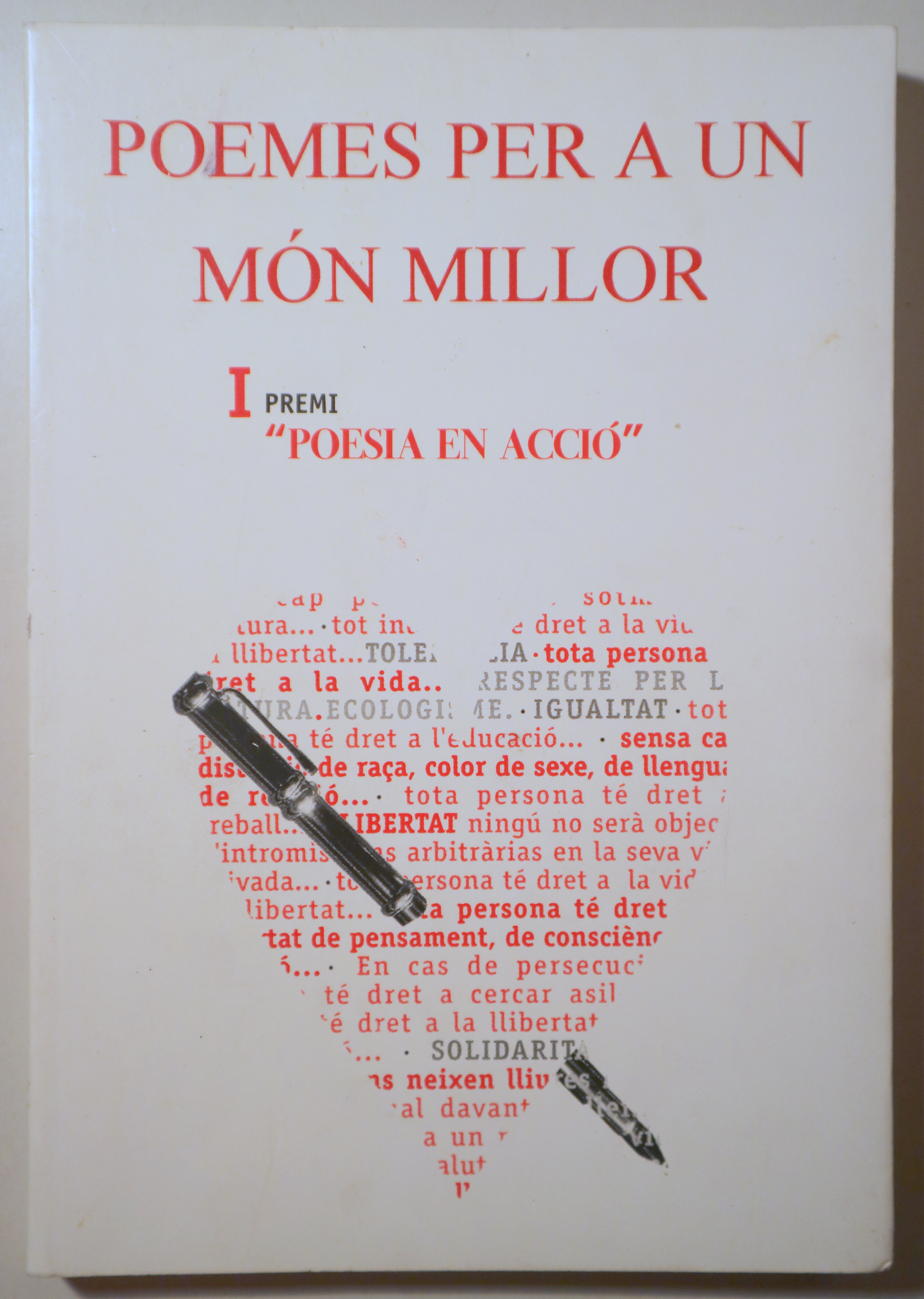POEMES PER A UN MÓN MILLOR. POESIA EN ACCIÓ - Barcelona 2000